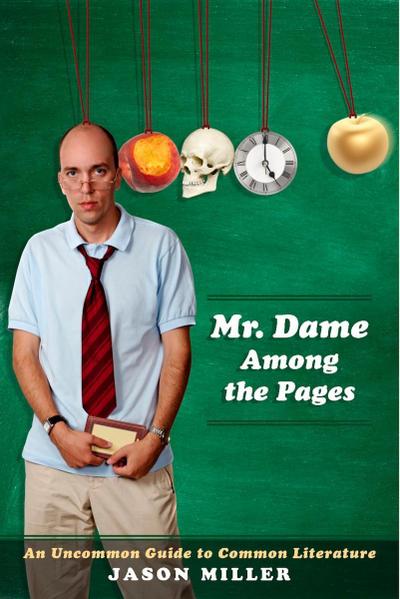 Mr. Dame Among the Pages