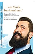 ’...was Musik bewirken kann.’ Jaques O