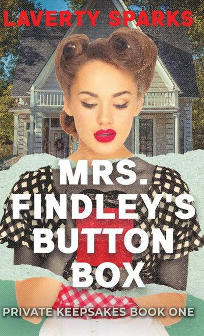 Mrs. Findley’s Button Box