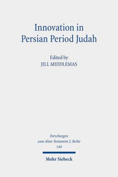 Innovation in Persian Period Judah