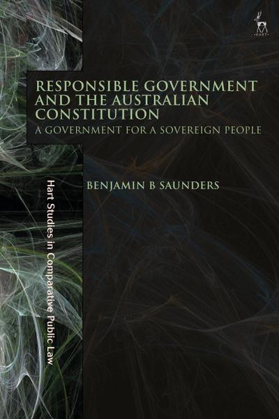 Responsible Government and the Australian Constitution