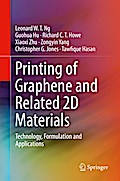 Printing of Graphene and Related 2D Materials