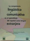 La competencia lingüística y comunicativa en el aprendizaje del español como lengua extranjera