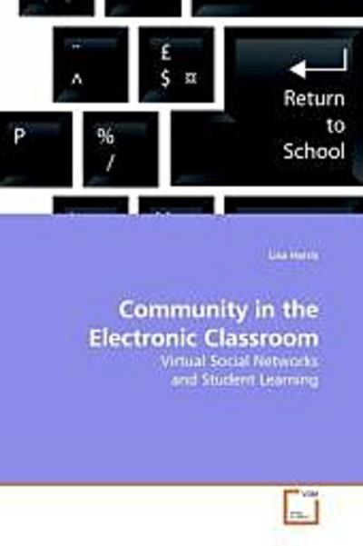 Community in the Electronic Classroom