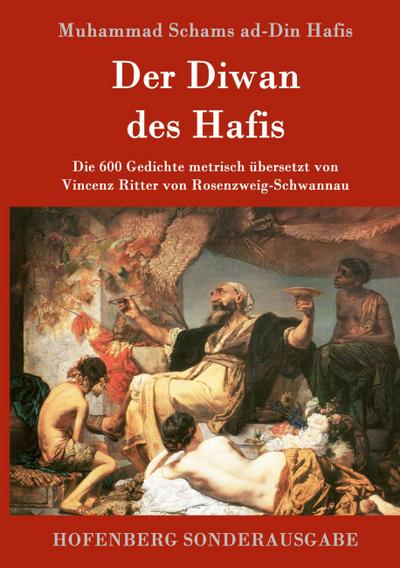 Der Diwan des Hafis