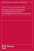 Rechtliche Rahmenbedingungen einer Weiterentwicklung der Unabhängigen Patientenberatung (UPD)