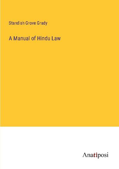 A Manual of Hindu Law