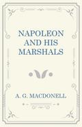 Napoleon and his Marshals