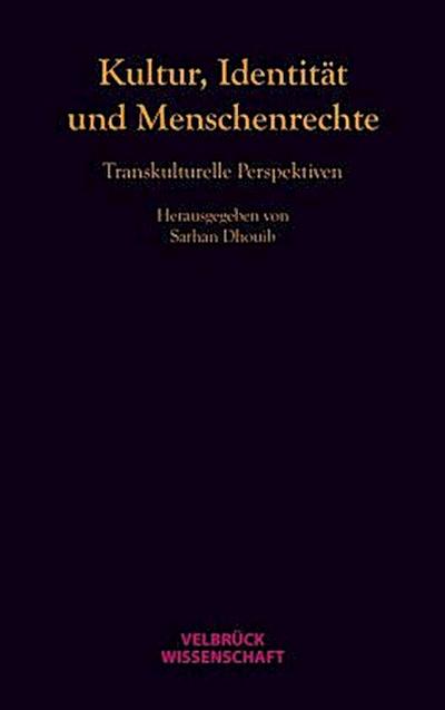 Kultur, Identität und Menschenrechte