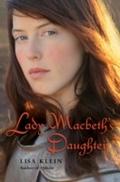 Lady Macbeth’s Daughter