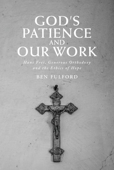 God’s Patience and our Work