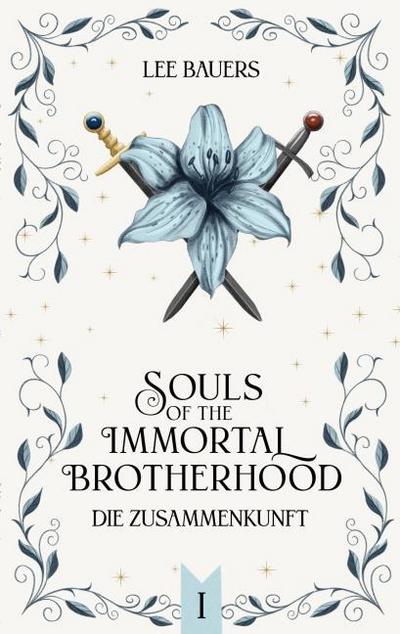 Souls of the immortal brotherhood I