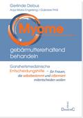 Myome gebärmuttererhaltend behandeln