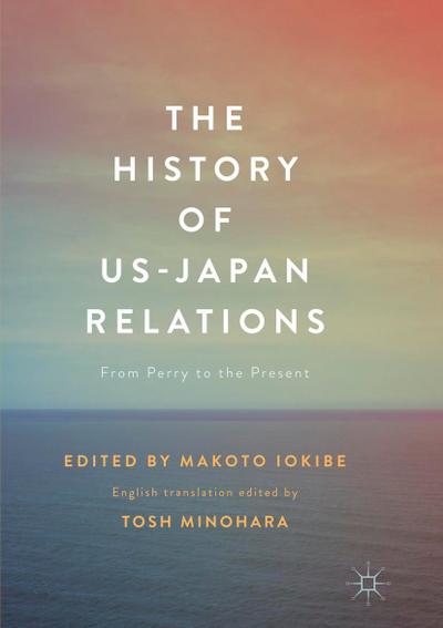 The History of US-Japan Relations