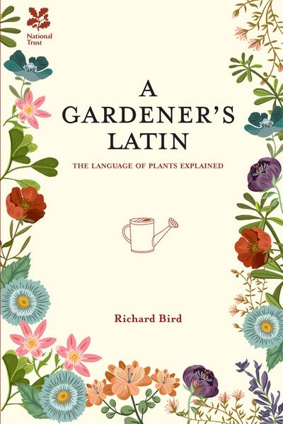 A Gardener’s Latin