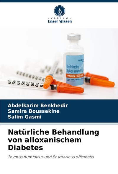 Natürliche Behandlung von alloxanischem Diabetes