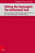 Editing the Septuagint: The Unfinished Task