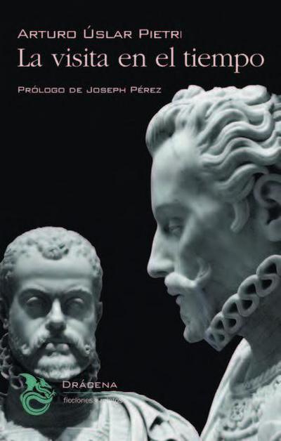 Uslar Pietri, A: Visita en el tiempo