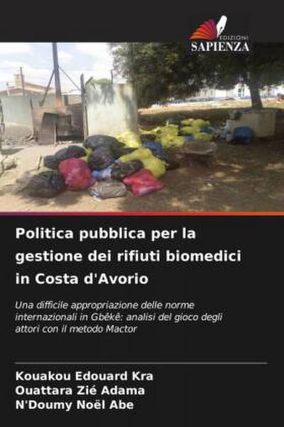 Politica pubblica per la gestione dei rifiuti biomedici in Costa d’Avorio