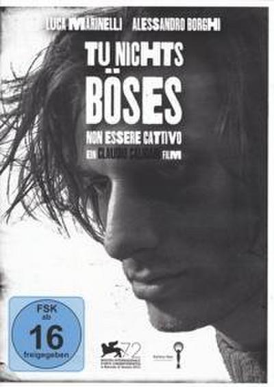 Tu nichts Böses-Non essere cattivo