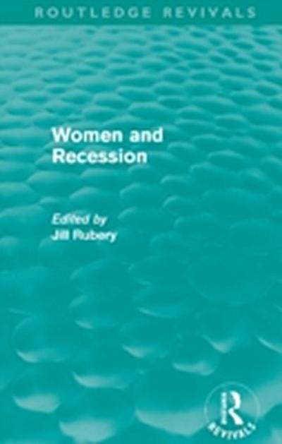 Women and Recession (Routledge Revivals)