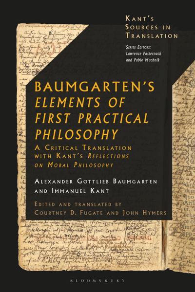 Baumgarten’s Elements of First Practical Philosophy