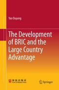 The Development of BRIC and the Large Country Adva