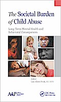 The Societal Burden of Child Abuse