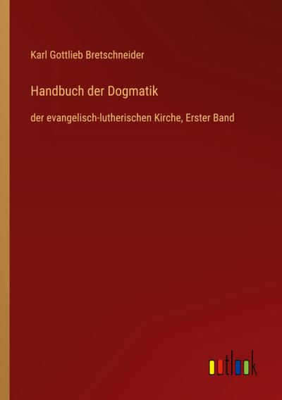 Handbuch der Dogmatik