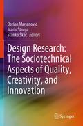Design Research: The Sociotechnical Aspects of Qua