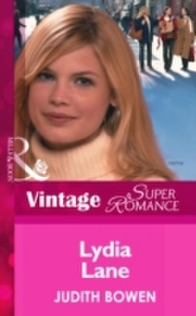 Lydia Lane (Mills & Boon Vintage Superromance) (Girlfriends, Book 3)