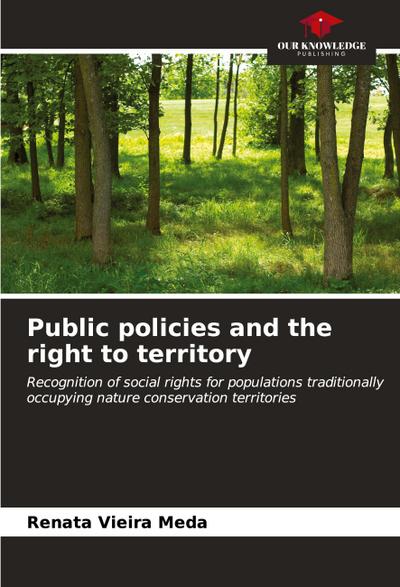Public policies and the right to territory