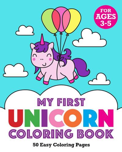 My First Unicorn Coloring Book