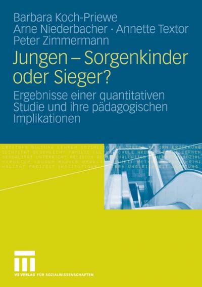 Jungen - Sorgenkinder oder Sieger?