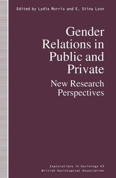 Gender Relations in Public and Private