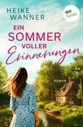 Ein Sommer voller Erinnerungen - oder: Liebe in Sommergrün