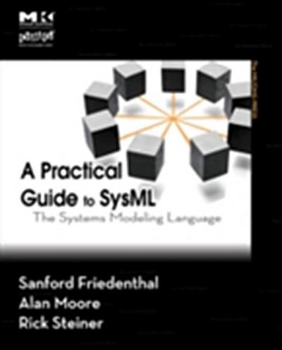 Practical Guide to SysML