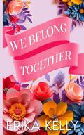 We Belong Together (Alternate Special Edition Cover)