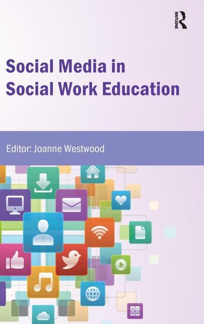 Social Media in Social Work Education