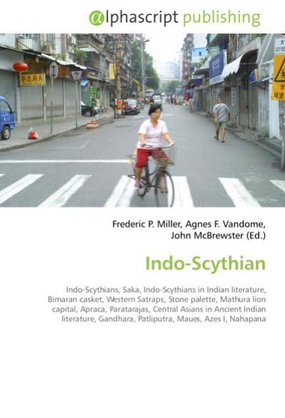Indo-Scythian - Frederic P. Miller