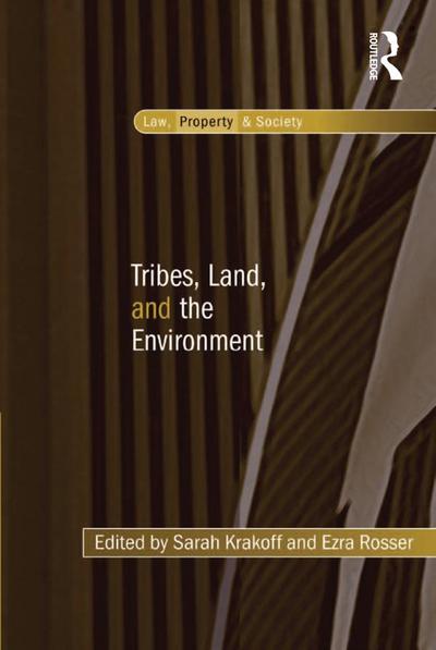 Tribes, Land, and the Environment