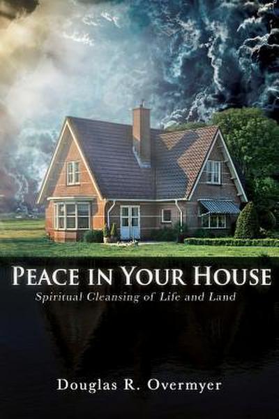 Peace in Your House