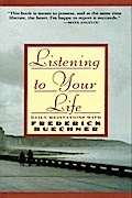Listening to Your Life