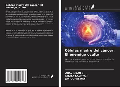 Células madre del cáncer: El enemigo oculto
