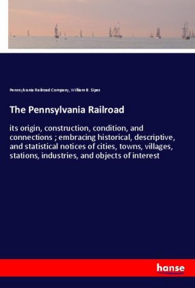 The Pennsylvania Railroad