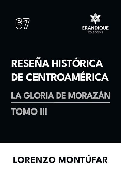 Reseña Histórica de Centroamérica