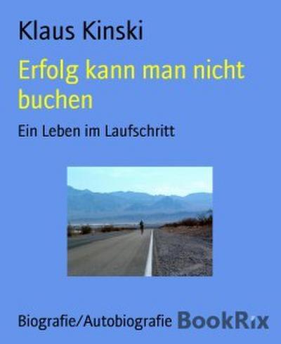 Erfolg kann man nicht buchen