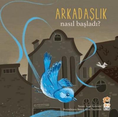 Nasil Basladi - Arkadaslik