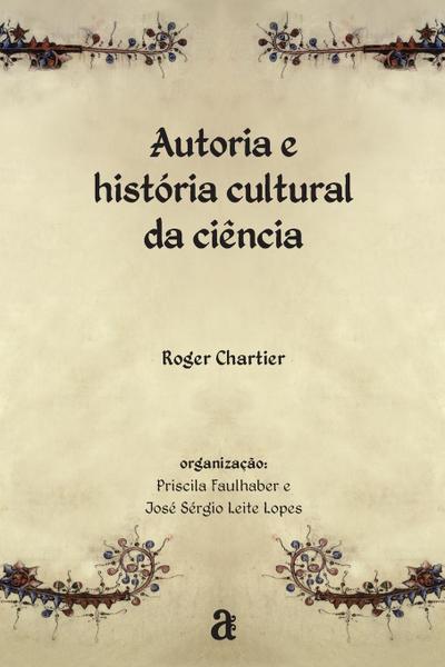 Autoria e história cultural da ciência