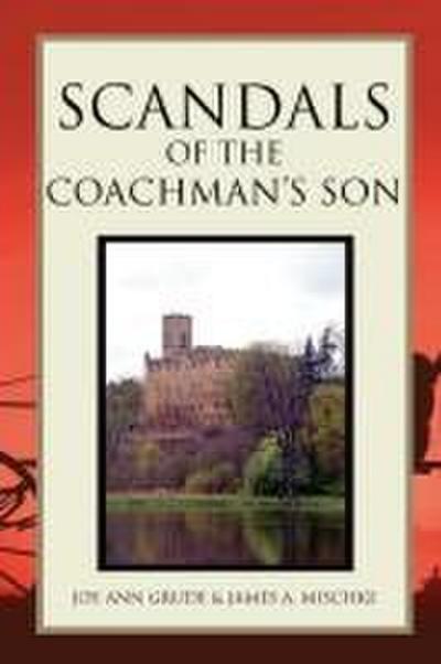 Scandals of the Coachman’s Son